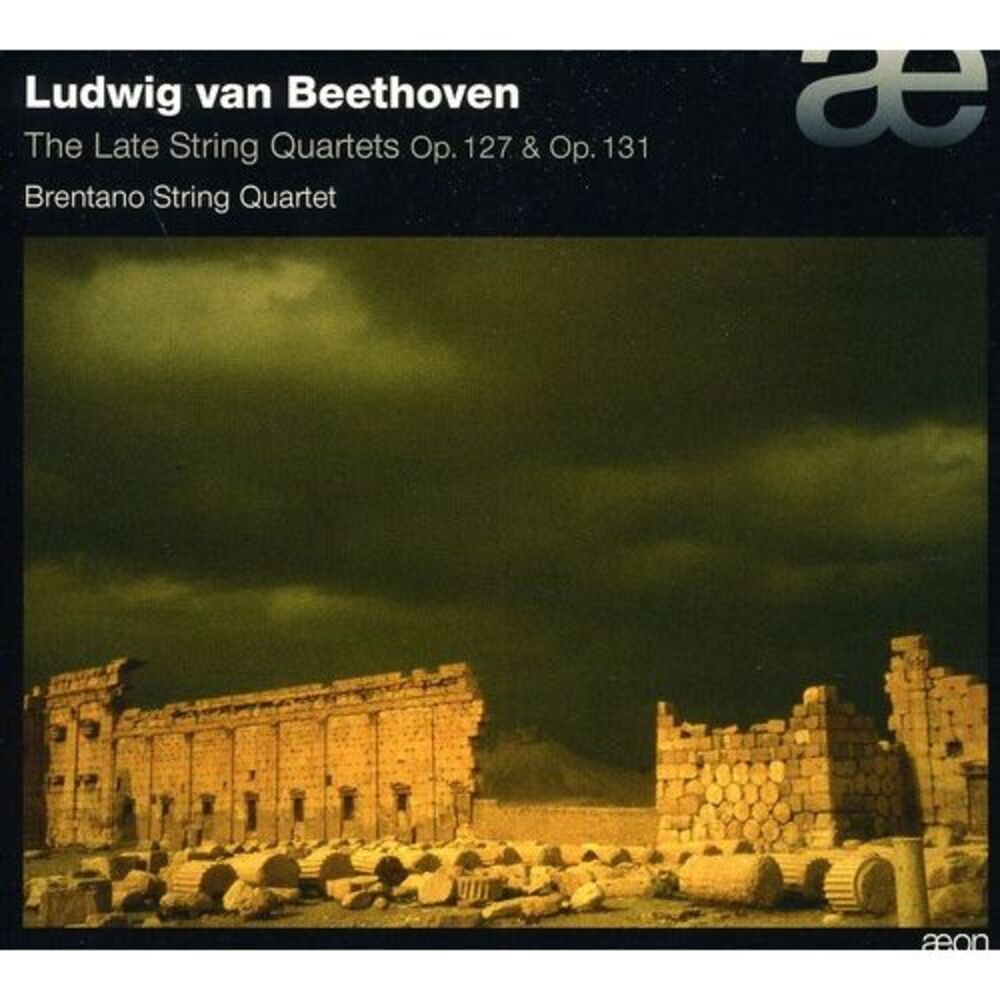 Brentano String Quartet - Late String Quartets Op 127 & Op 131  CD
